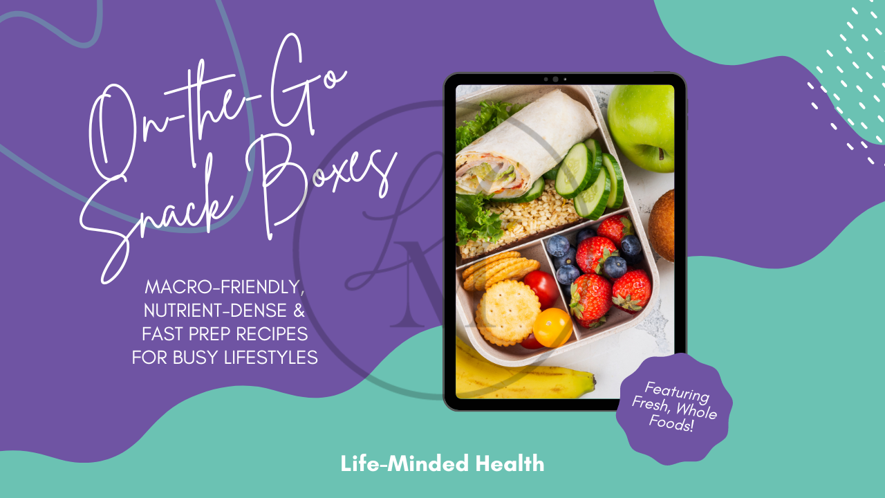 On-the-Go Snack Box Recipes – Life-Minded Health