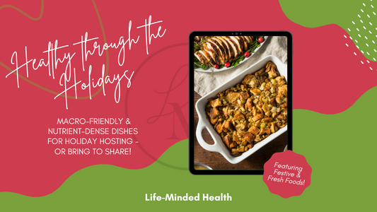 Healthy Through the Holidays: 50-Recipe Collection